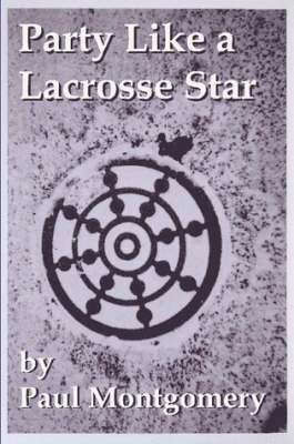 Party Like a Lacrosse Star 1