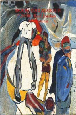 Red Jordan Arobateau, Jordan Arobateau, Red - BOOK CATALOGUE 2008 Red Jordan Arobateau, Häftad