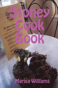 bokomslag Stoney Cook Book