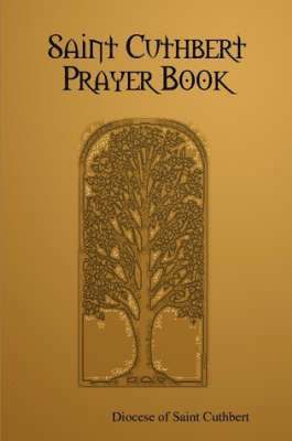 bokomslag Saint Cuthbert Prayer Book