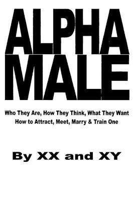 Alpha Male 1