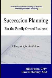 bokomslag Succession Planning for the Family Owned Business