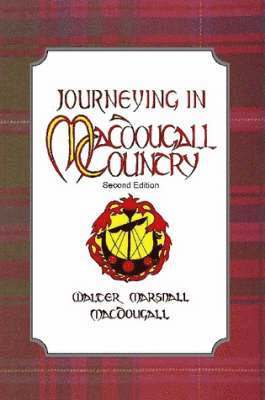 Journeying in Macdougall Country
