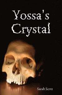 bokomslag Yossa's Crystal