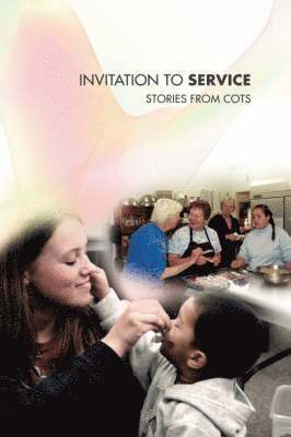 bokomslag Invitation to Service: Stories from COTS