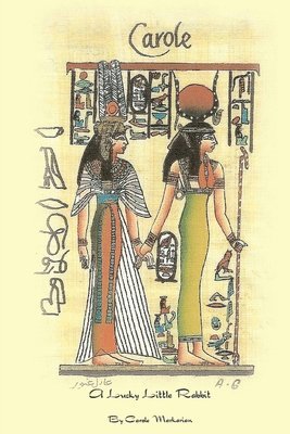 Carole Markarian - Carole, A Lucky Little Rabbit, Häftad