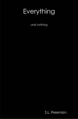 Everything and Nothing 1