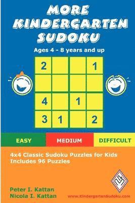 bokomslag More Kindergarten Sudoku: 4x4 Classic Sudoku Puzzles for Kids