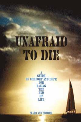 Unafraid To Die 1