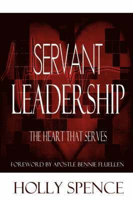 Servant Leadership The Heart That Serves 1