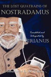 bokomslag The Lost Quatrains of Nostradamus