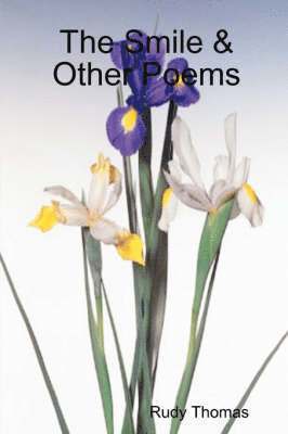 bokomslag Smile & Other Poems
