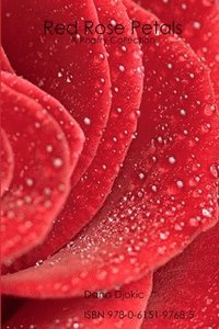 bokomslag Red Rose Petals - A Poetry Collection