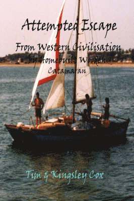 Kingsley Cox, Tim Cox - Attempted Escape From Western Civilisation, Häftad
