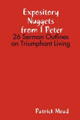 bokomslag Expository Nuggets from 1 Peter