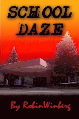 School Daze 1