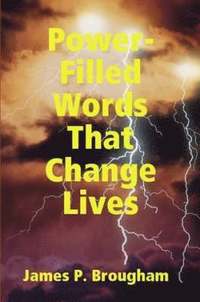 bokomslag Power-Filled Words That Change Lives