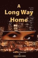 A Long Way Home 1