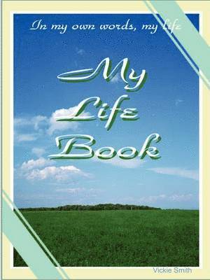 bokomslag My Life Book