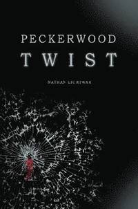 bokomslag Peckerwood Twist