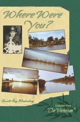 Everett Wiedersberg - Where Were You?, Häftad