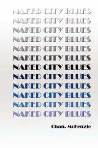 bokomslag Naked City Blues