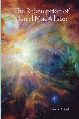Janine Abbott - Redemption of Daniel MacAllister, Inbunden