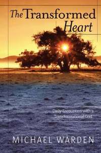 bokomslag The Transformed Heart