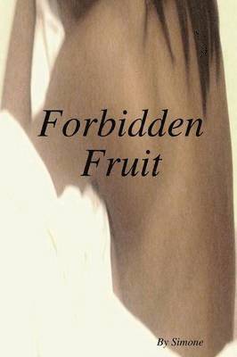 Forbidden Fruit 1