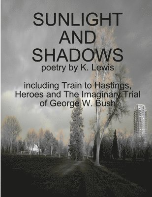 Sunlight and Shadows