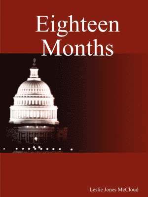 Leslie Jones McCloud - Eighteen Months, Häftad