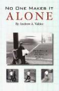 No One Makes It Alone 1