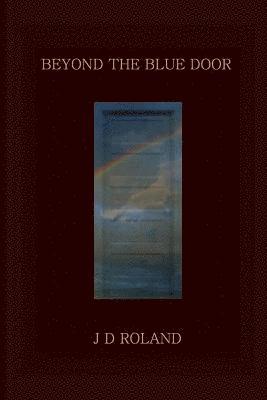 Beyond the Blue Door 1