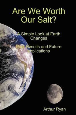 Arthur Ryan - Are We Worth Our Salt?, Häftad