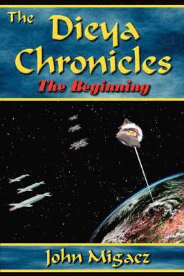 The Dieya Chronicles - The Beginning 1