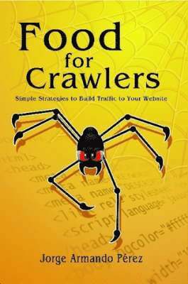 Food for Crawlers 1