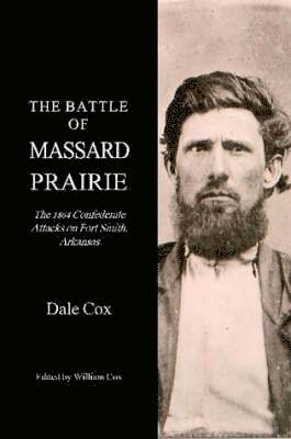 The Battle of Massard Prairie, Arkansas 1