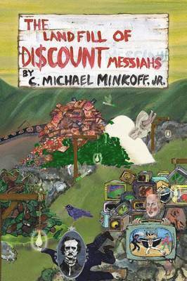 bokomslag Landfill of Discount Messiahs