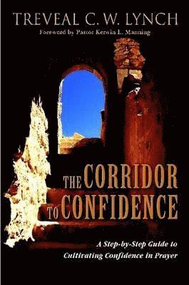 The Corridor To Confidence 1