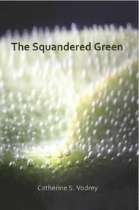 bokomslag Squandered Green