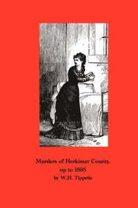 bokomslag Murders of Herkimer County