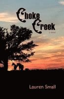 bokomslag Choke Creek