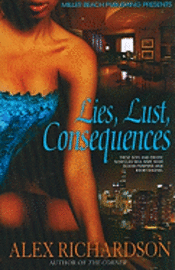 bokomslag Lies, Lust, Consequences
