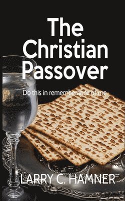 bokomslag The Christian Passover