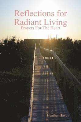 bokomslag Reflections for Radiant Living Volume 1