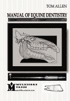 bokomslag Manual of Equine Dentistry