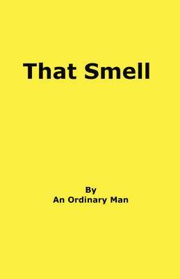 That Smell 1