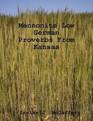 Mennonite Low German Proverbs From Kansas 1