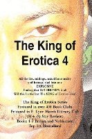 bokomslag The King of Erotica 4