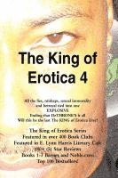 bokomslag The King of Erotica 4: The Dethronement Deluxe Edition